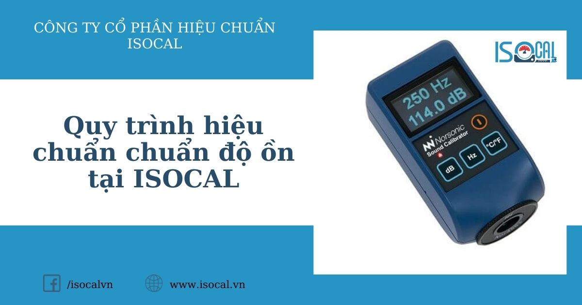 Hiệu chuẩn độ ồn tại ISOCAL