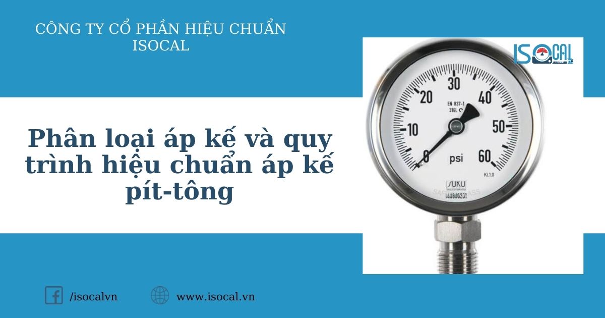 Hiệu chuẩn áp kế pít-tông tại ISOCAL