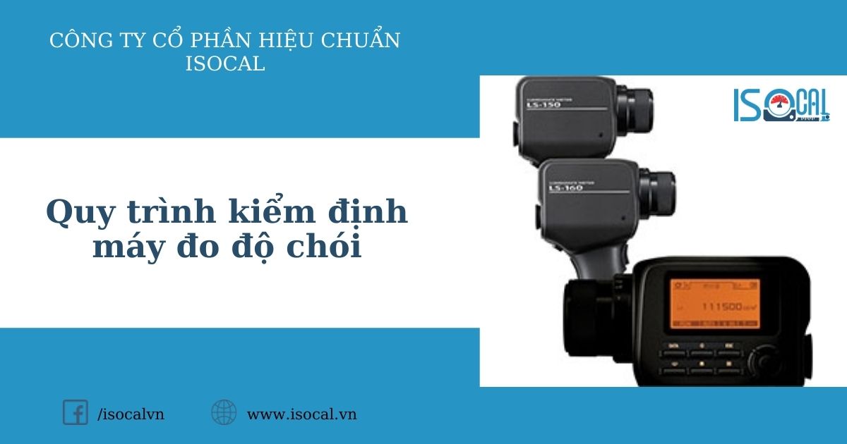 Quy trình kiểm định máy đo độ chói