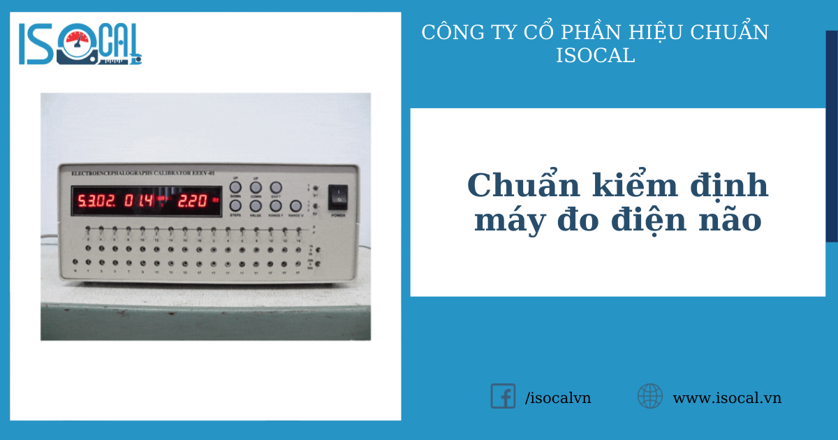 Thiết bị chuẩn kiểm định máy đo điện não